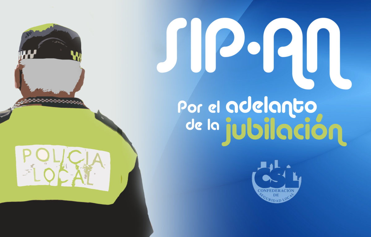 ¡YA PODEMOS CALCULAR LA EDAD DE JUBILACIÓN DE LOS POLICÍAS LOCALES! Sipan